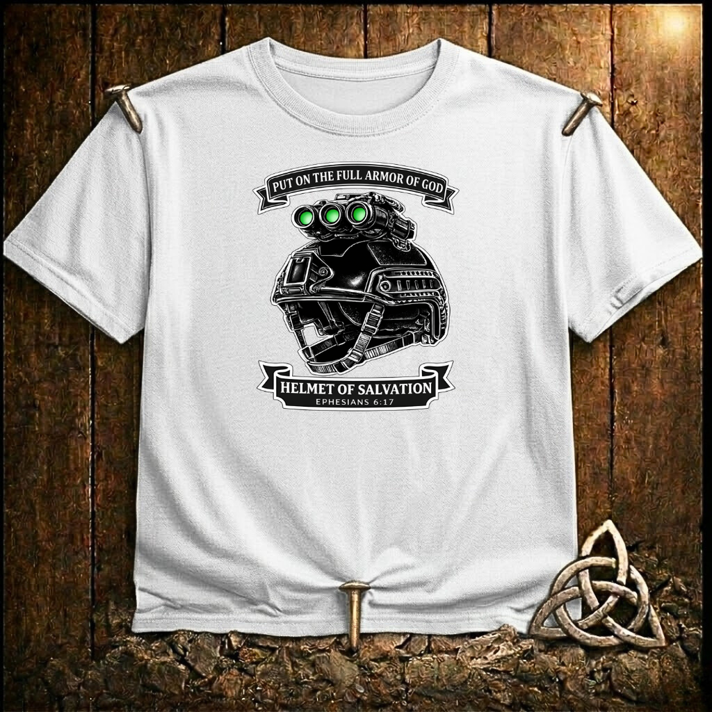 Helmet of Salvation T-Shirt — Christian Military Helmet Design (Ephesians 6:17)