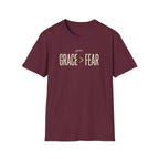 Grace > Fear T-Shirt