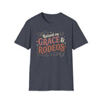 Raised on Grace & Rodeos T-Shirt