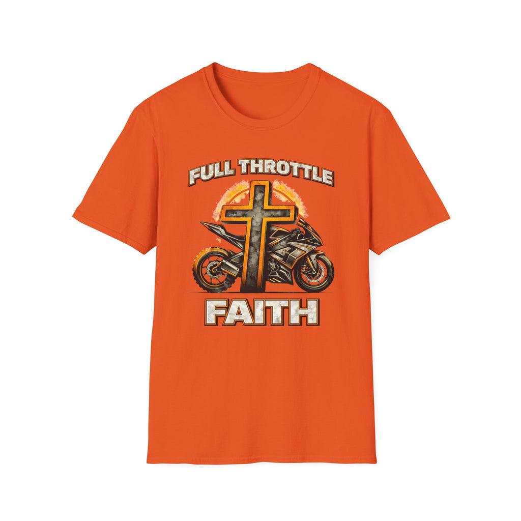 Full Throttle Faith T-Shirt