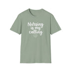 Nursing is My Calling T-Shirt
