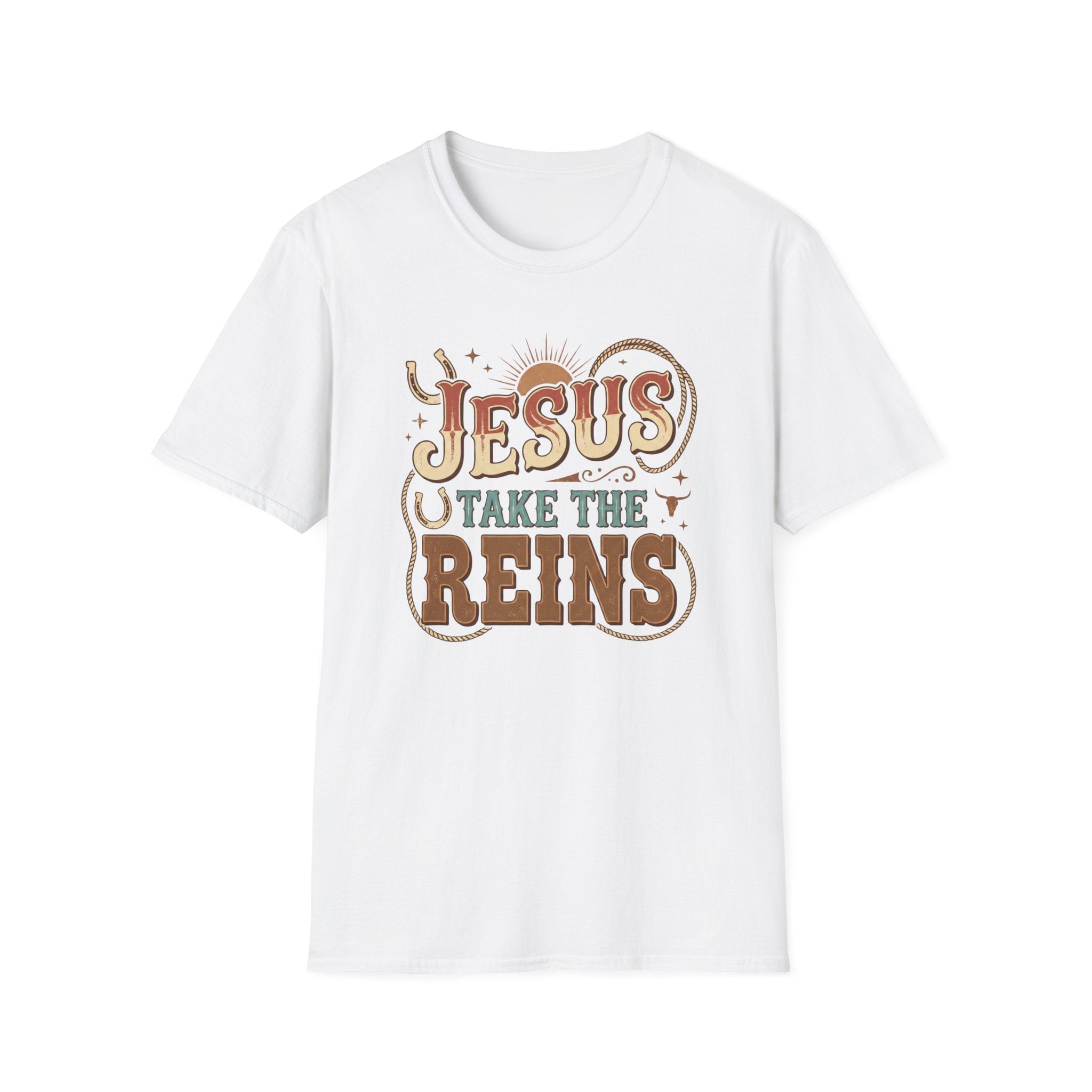 Jesus Take the Reins T-Shirt