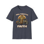 Full Throttle Faith T-Shirt
