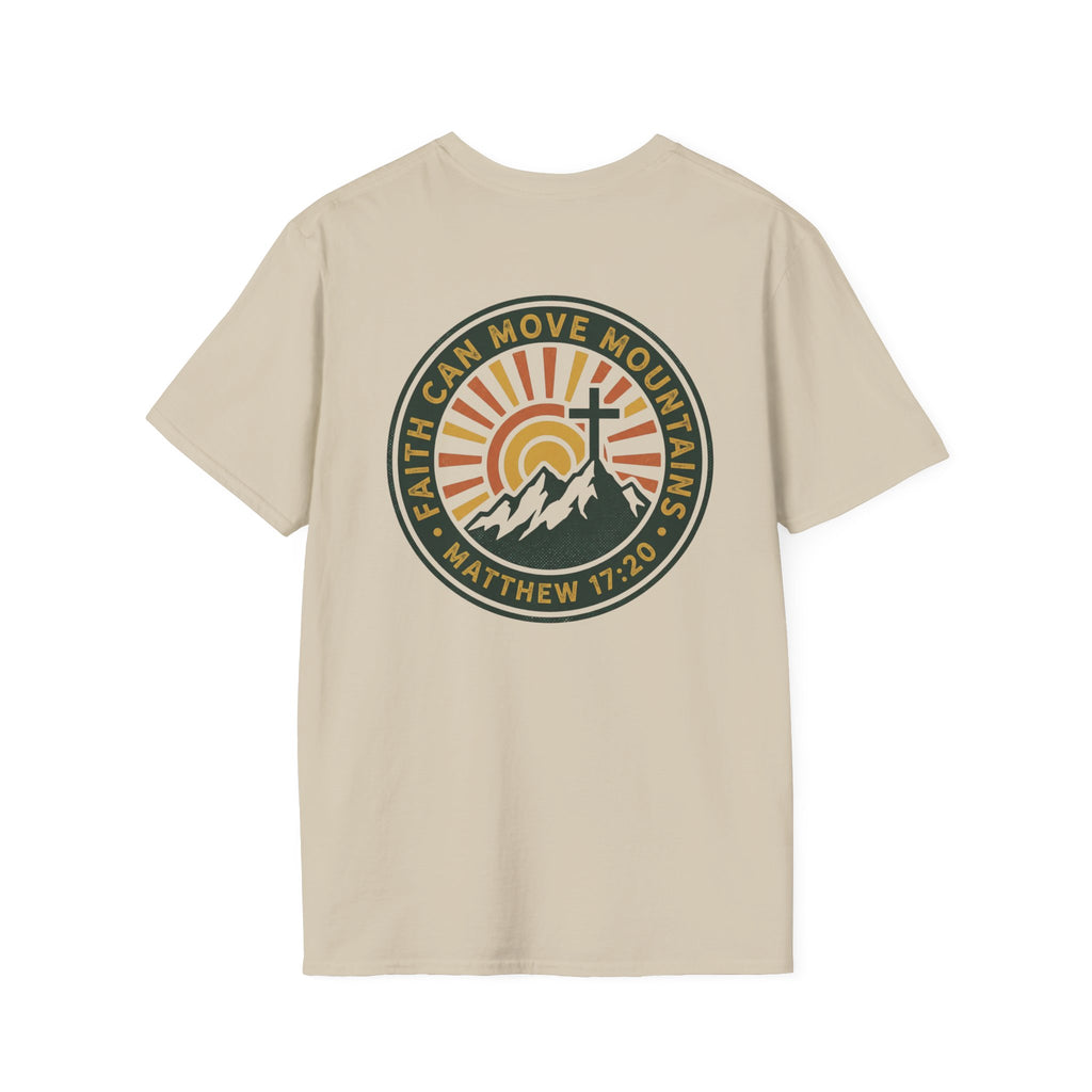 Faith Can Move Mountains T-Shirt