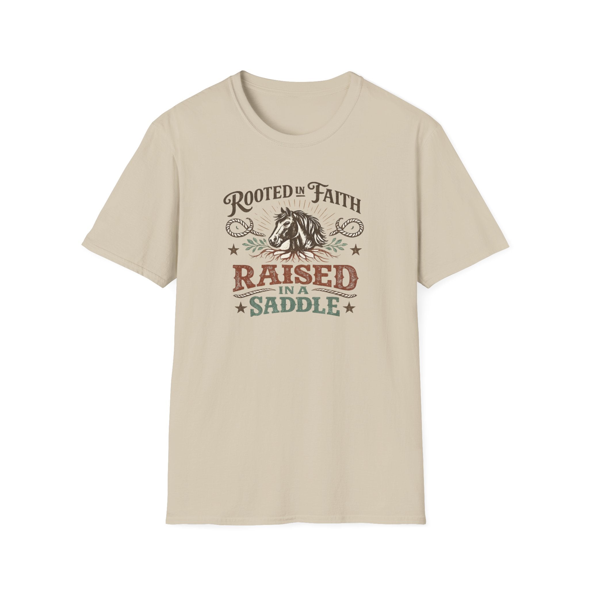 Rooted in Faith, Raised in a Saddle T-Shirt