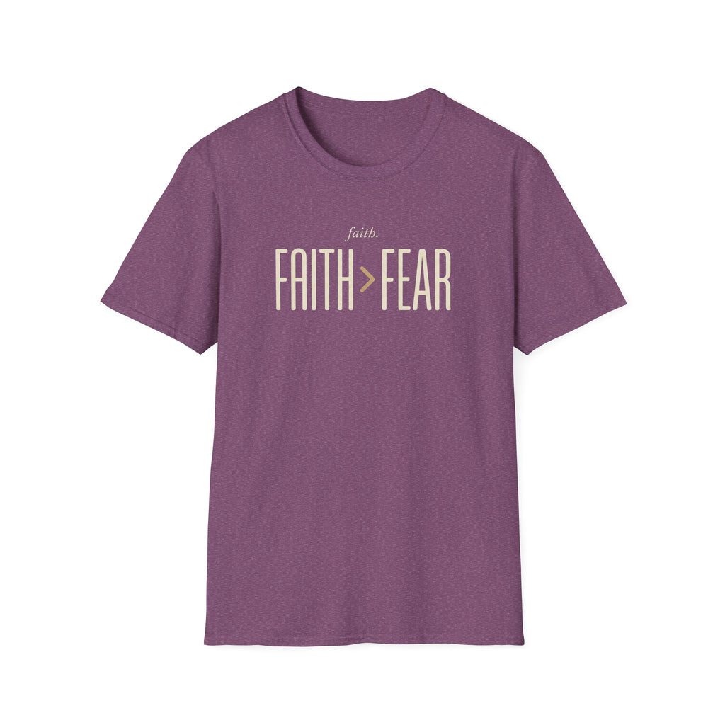 Faith > Fear T-Shirt