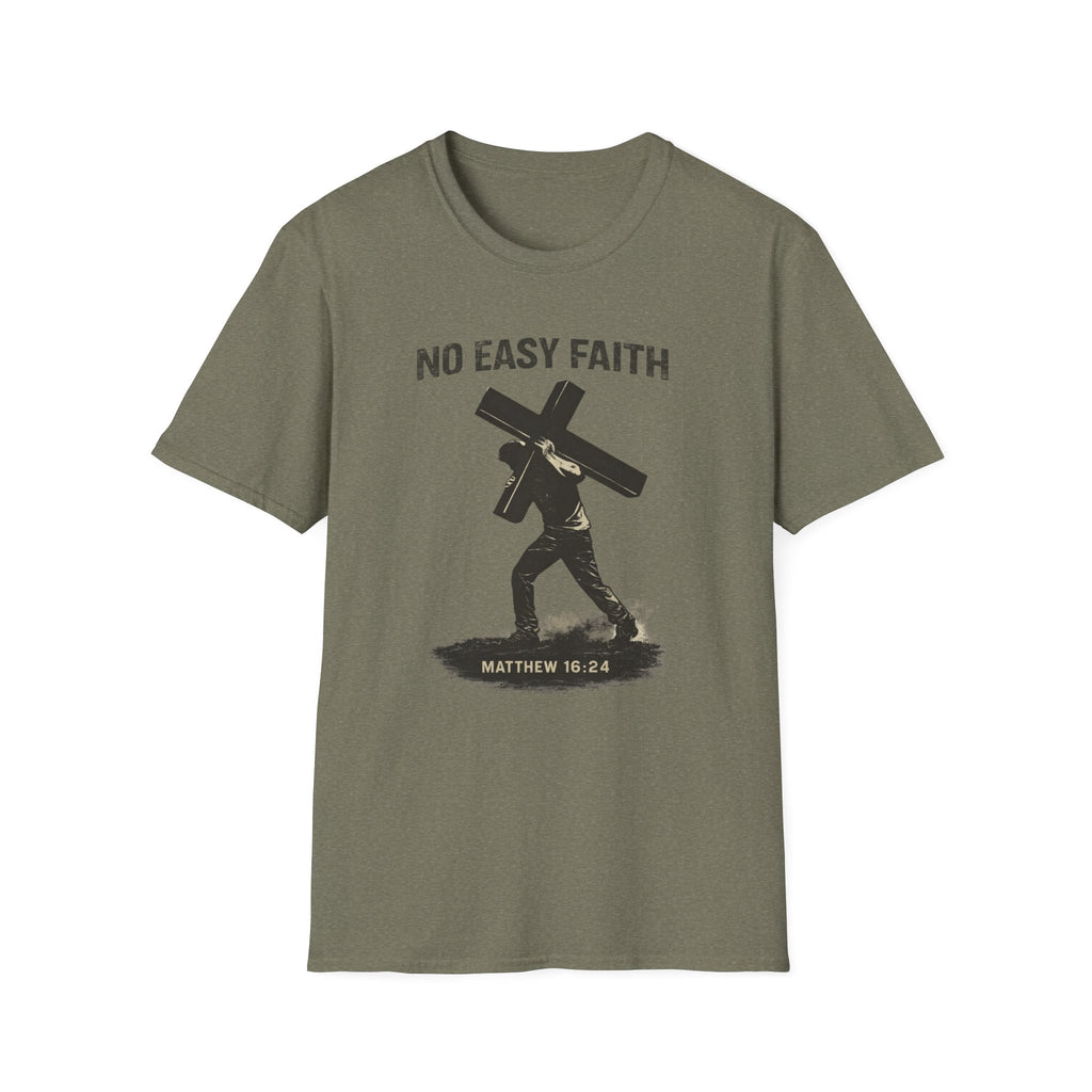 No Easy Faith T-Shirt