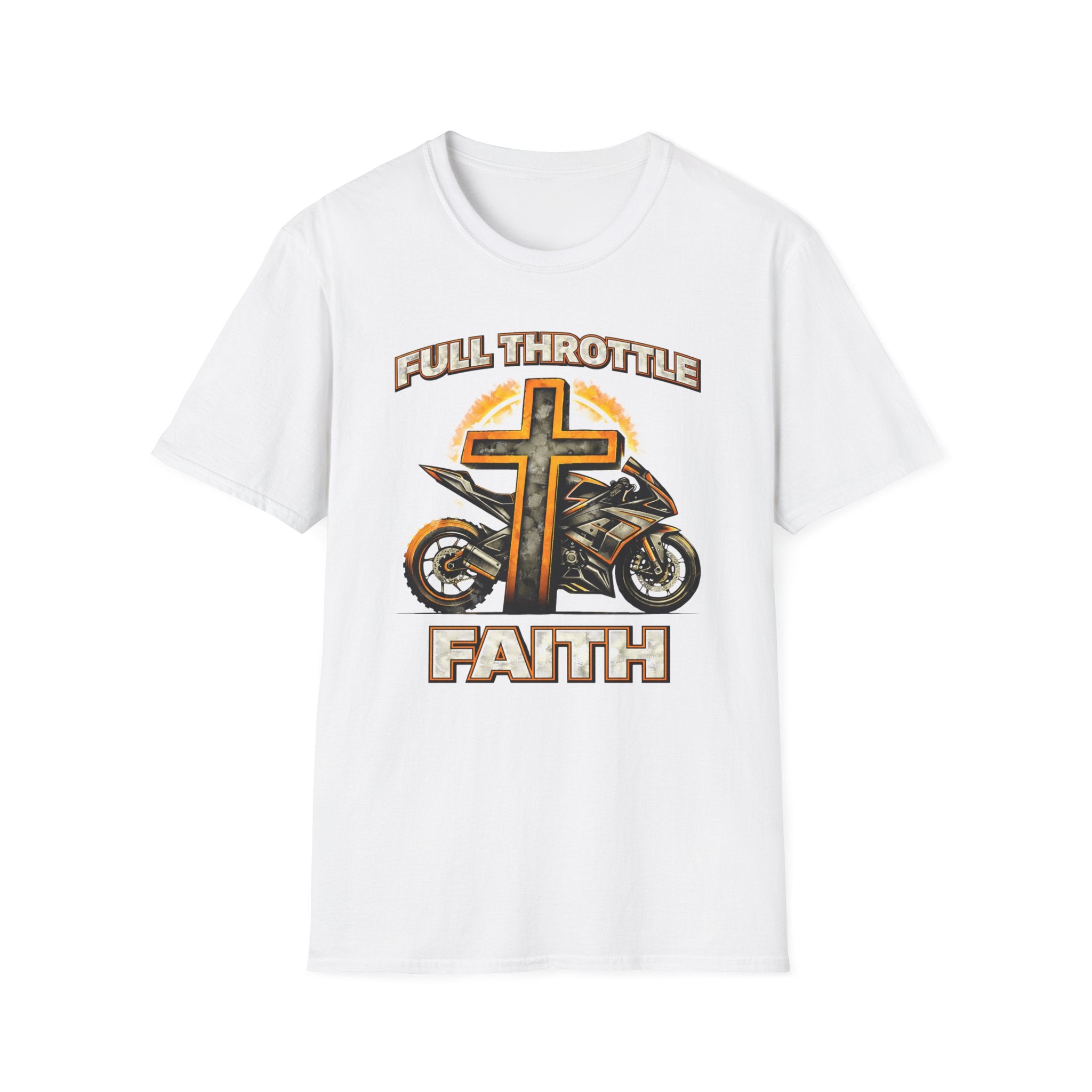 Full Throttle Faith T-Shirt