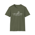 I Will Walk By Faith T-Shirt