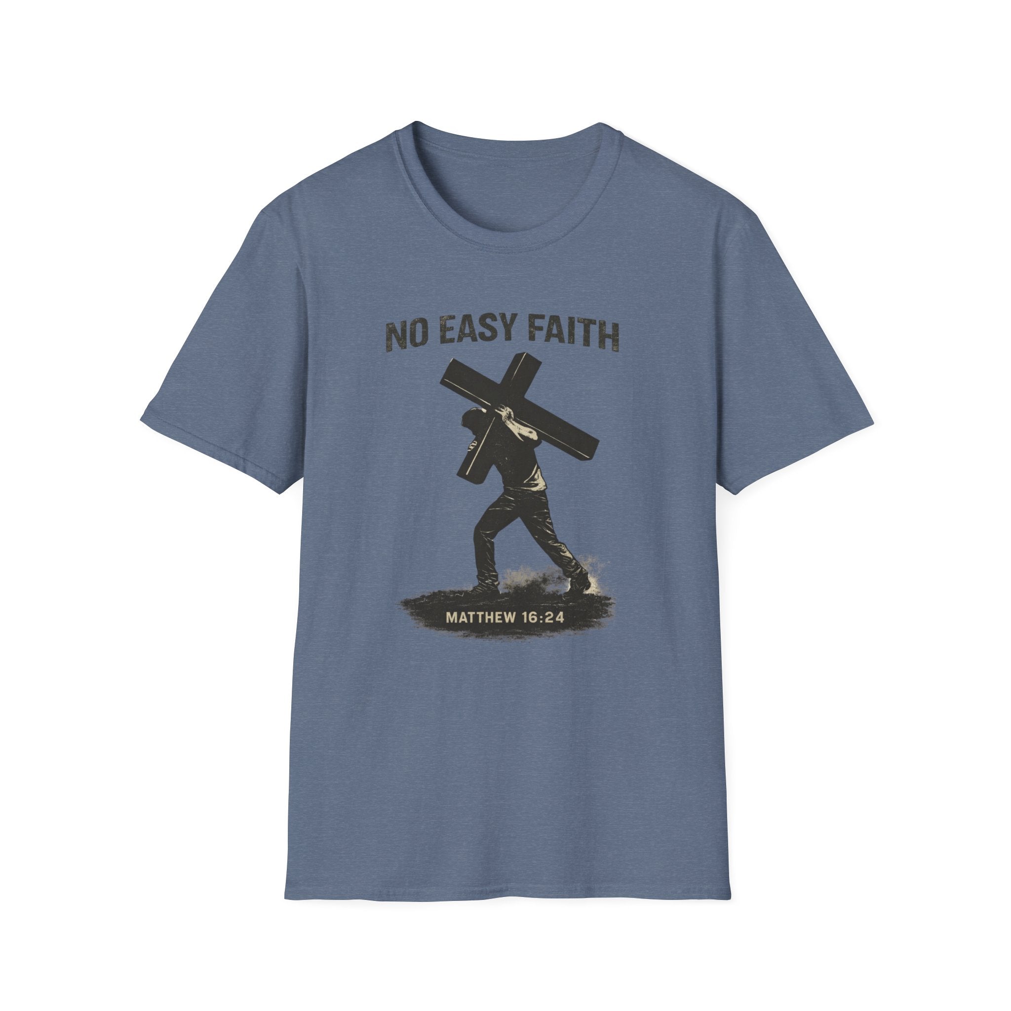No Easy Faith T-Shirt