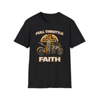 Full Throttle Faith T-Shirt
