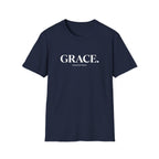Grace. Unearned Favor T-Shirt