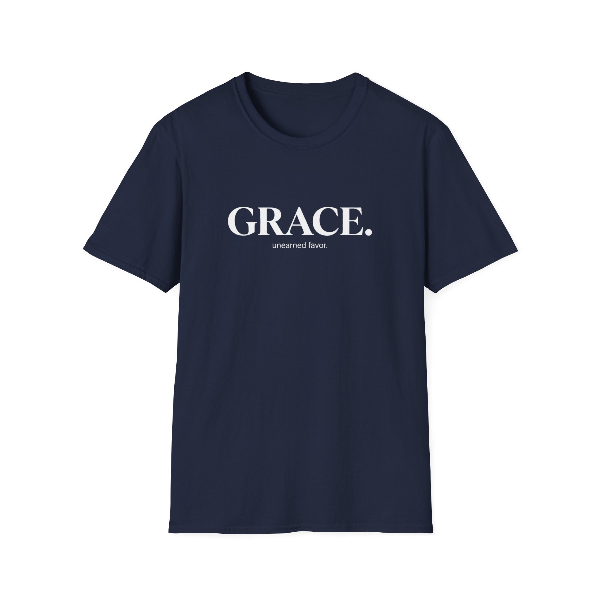 Grace. Unearned Favor T-Shirt