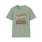 Jesus Take the Reins T-Shirt