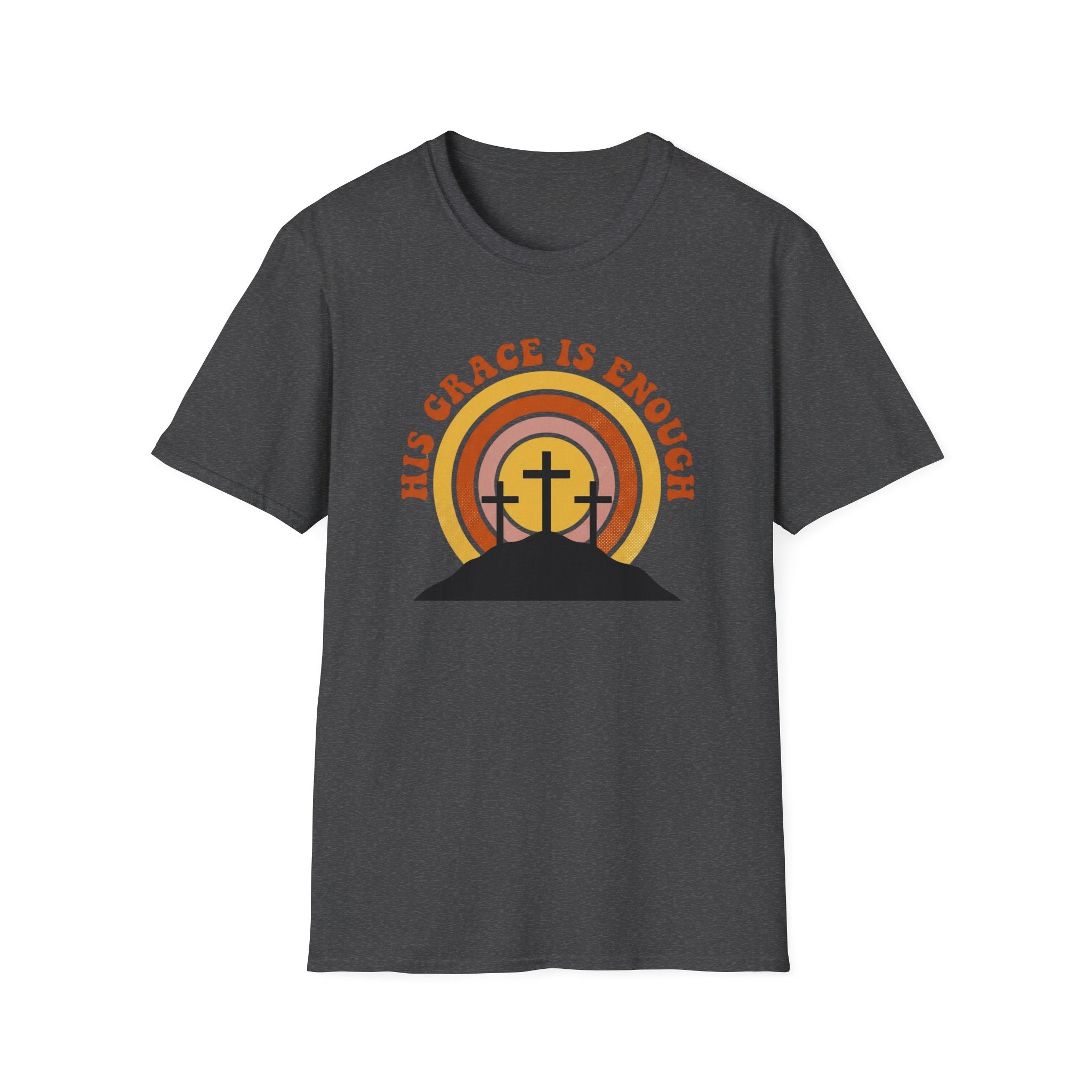 His Grace is Enough T-Shirt