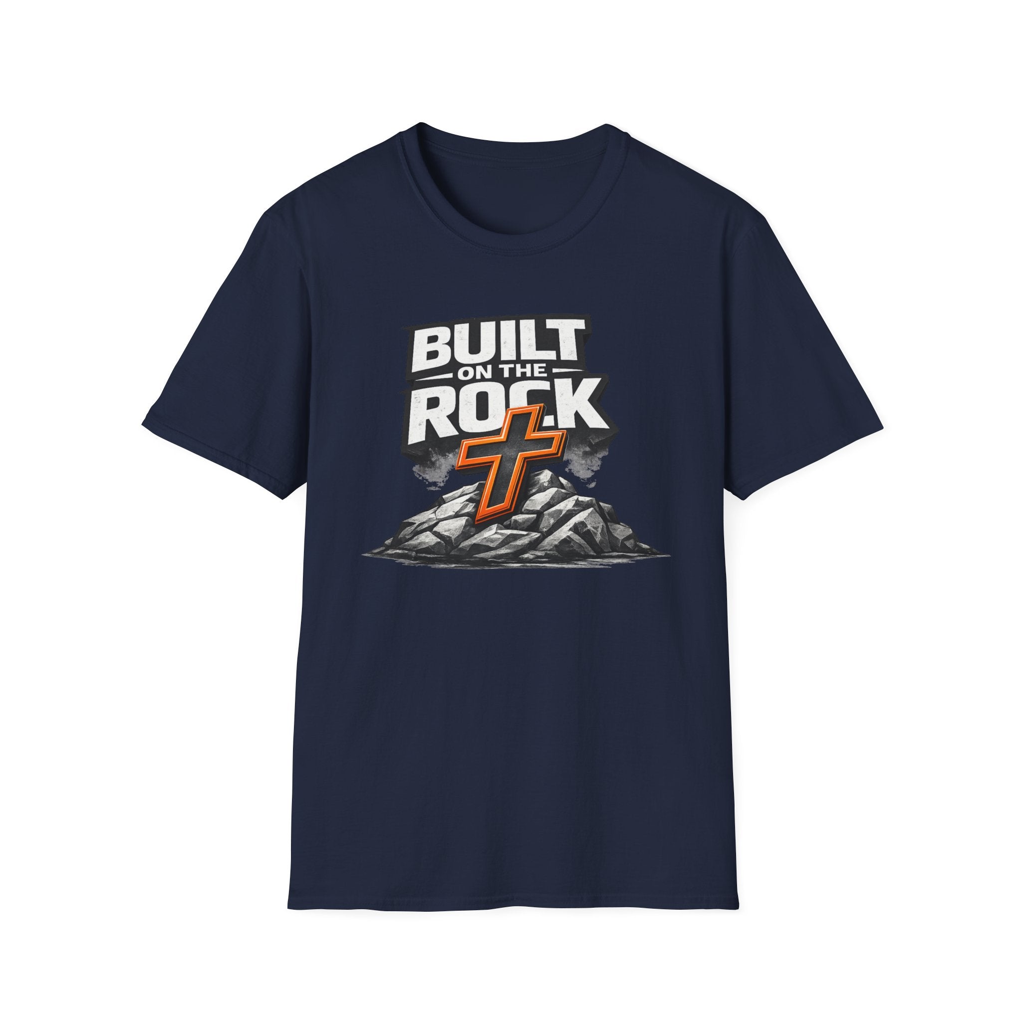 BUILT on THE ROCK T-Shirt