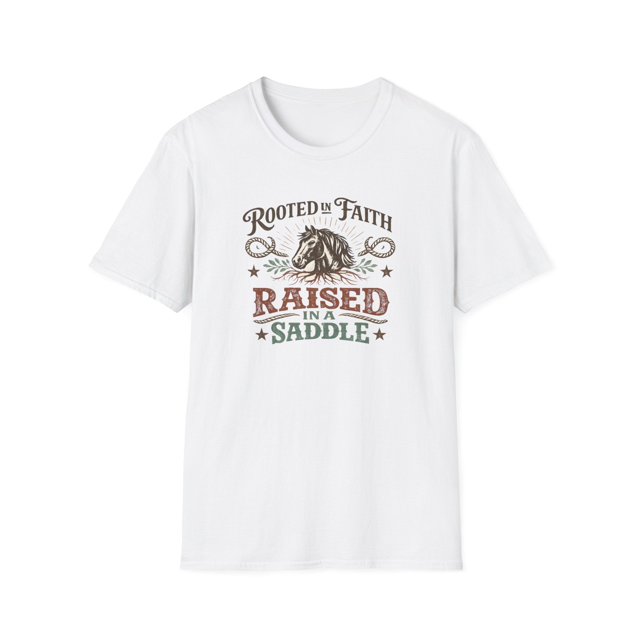 Rooted in Faith, Raised in a Saddle T-Shirt