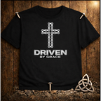 Driven by Grace T-Shirt