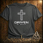 Driven by Grace T-Shirt
