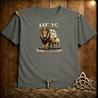 He is King of Glory T-Shirt