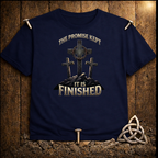 It Is finished T-Shirt