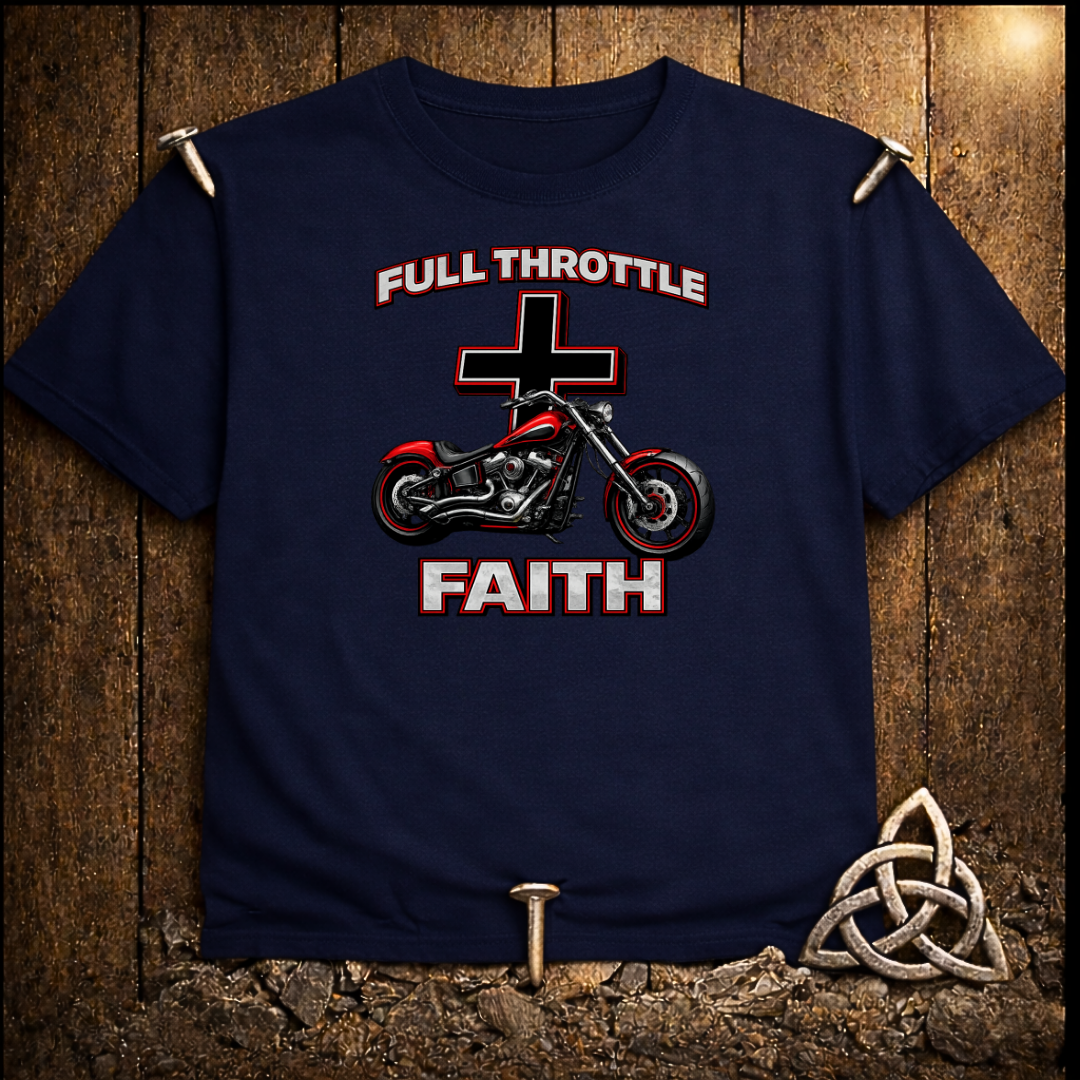 Full Throttle Chopper Faith T-Shirt