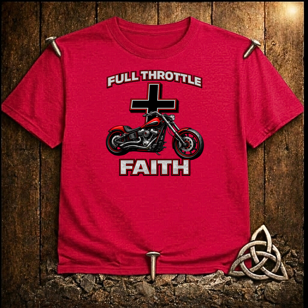 Full Throttle Chopper Faith T-Shirt