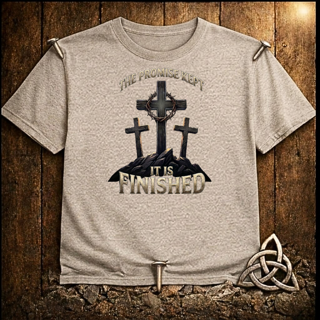 It Is finished T-Shirt
