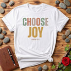 Choose Joy T-Shirt
