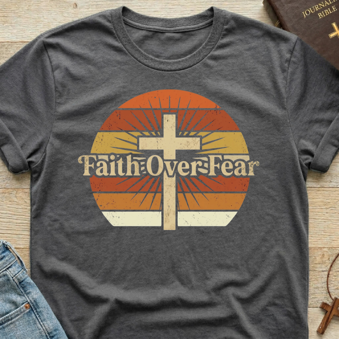 Faith Over Fear Sunset T-Shirt