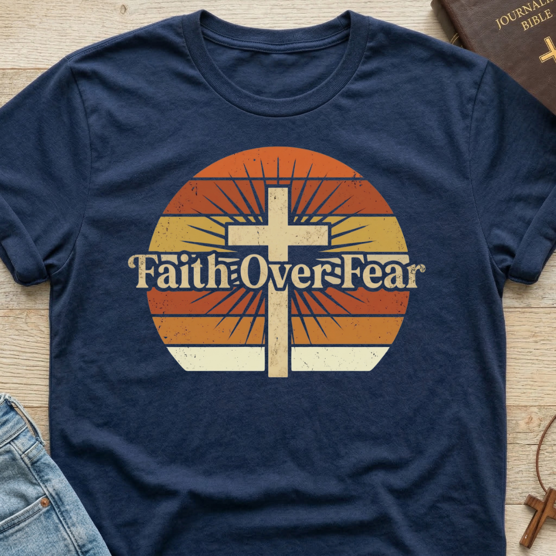 Faith Over Fear Sunset T-Shirt